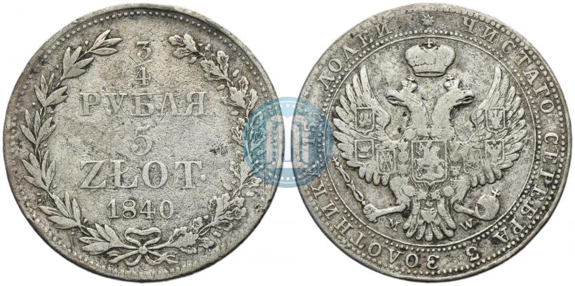 Picture 3/4 roubles - 5 złotych 1840 year MW 