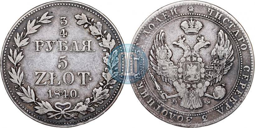 Picture 3/4 roubles - 5 złotych 1840 year MW 