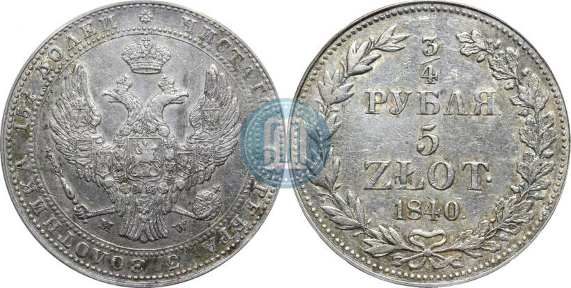Picture 3/4 roubles - 5 złotych 1840 year MW 