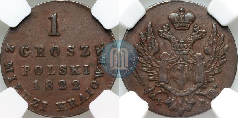 Фото 1 грош 1822 года IB "Z MIEDZI KRAIOWEY"