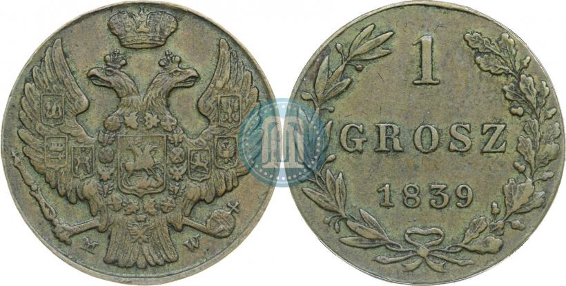 Фото 1 грош 1839 года MW 