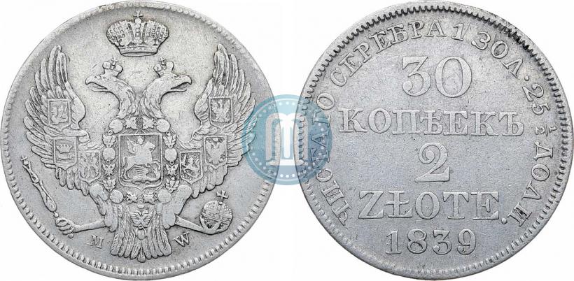 Picture 30 kopecks - 2 złotych 1839 year MW 