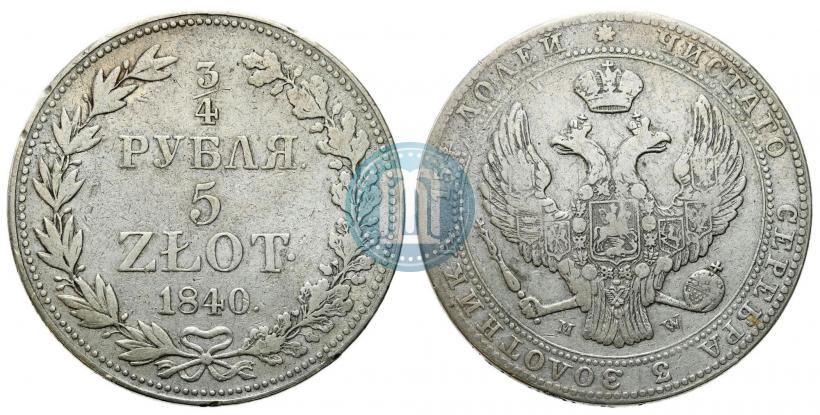 Picture 3/4 roubles - 5 złotych 1840 year MW 