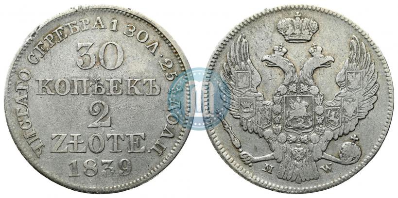 Picture 30 kopecks - 2 złotych 1839 year MW 